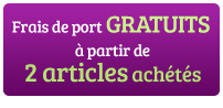 Frais de port gratuits à partir de 2 articles achetés